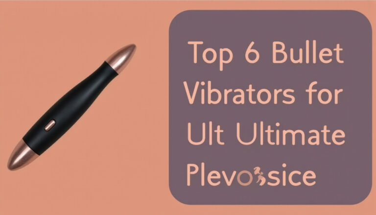 Top 6 Bullet Vibrators for Ultimate Pleasure 13 Top 6 Bullet Vibrators for Ultimate Pleasure
