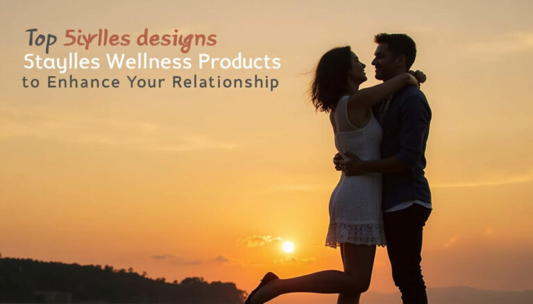 Top 5 Couples Wellness Products to Enhance Your Relationship